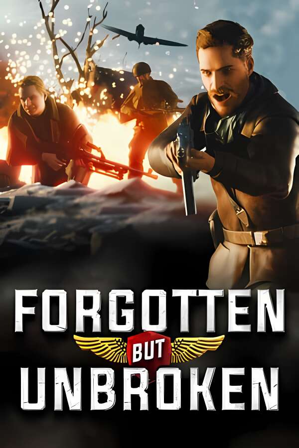 遗忘但坚不可摧/无名利刃/Forgotten but Unbroken（V1.2.0+集成Build.18942697升级档）-喵星资源