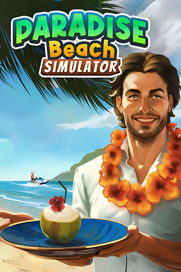 天堂海滩模拟器/Paradise Beach Simulator（V0.0.8+集成Build.18954901升级档）-喵星资源