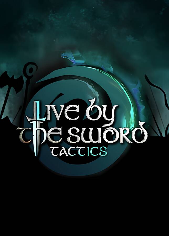 仗剑而生:战术/Live by the Sword:Tactics